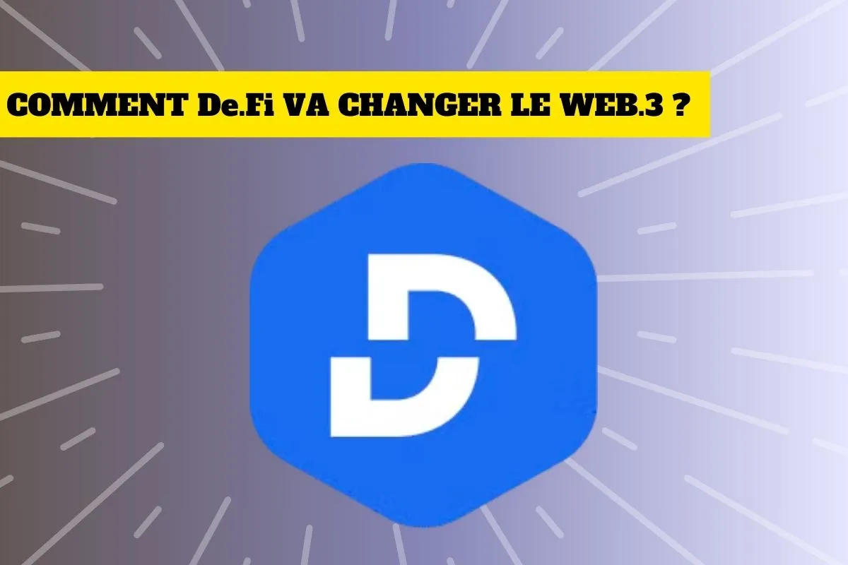 De.Fi : La Révolution de la Sécurité dans le Monde du Web3